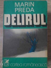 Delirul - Marin Preda ,407082 foto