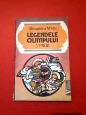 LEGENDELE OLIMPULUI - Eroii = Alexandru Mitru foto