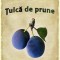 Tuica de prune