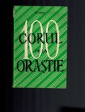 Corul de la Orastie - Ion Iliescu, raritate culturala