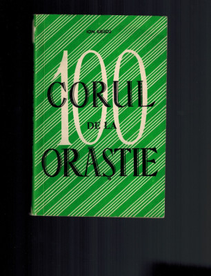 Corul de la Orastie - Ion Iliescu, raritate culturala foto