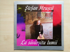 Stefan Hrusca ? La savarsitu lumii (Vinyl/LP) foto