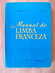 MANUAL DE LIMBA FRANCEZA- MATEI CRISTESCU, ION CLIMER- cartonata foto