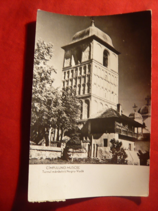 Ilustrata Campulung Muscel - Turnul Manastirii Negru Voda -RPR 1962