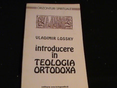 INTRODUCERE IN TEOLOGIA ORTODOXA-VLADIMIR LOSSKY-196 PG- foto