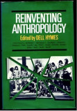 Reinventing anthropology / ed. by Dell Hymes