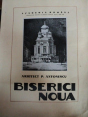 BISERICI NOUA, PROECTE SI SCHITE - ARHITECT P. ANTONESCU, BUC. 1943 foto