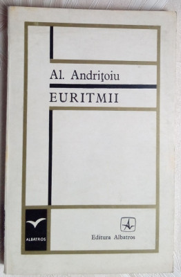 ALEXANDRU ANDRITOIU - EURITMII (VERSURI, 1972) [SERIA &amp;#039;ALBATROS&amp;#039;] foto