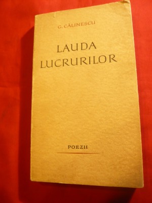 G.Calinescu - Lauda lucrurilor - Poezii - Prima Ed. 1963 foto