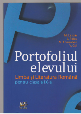 (C7633) PORTOFOLIUL ELEVULUI. LIMBA SI LITERATURA ROMANA CLASA IX DE M. LASCAR foto