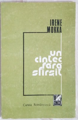 IRENE MOKKA-UN CANTEC FARA SFARSIT:VERSURI 1983/trad.ANGHEL DUMBRAVEANU/H.FASSEL foto