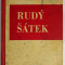 Carte comunista Cehoslovaca de Evald Lederer - Rudy satek 1951 (Cravata Rosie)
