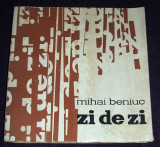 Mihai Beniuc - Zi de zi (1965), poezii proletcultiste, editie princeps, Alta editura