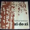 Mihai Beniuc - Zi de zi (1965), poezii proletcultiste, editie princeps