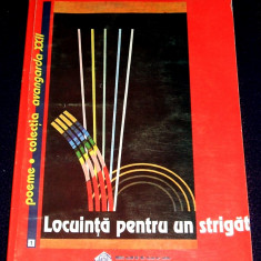 Victor Munteanu - Locuinta pentru un strigat (2004) poezii princeps cu autograf