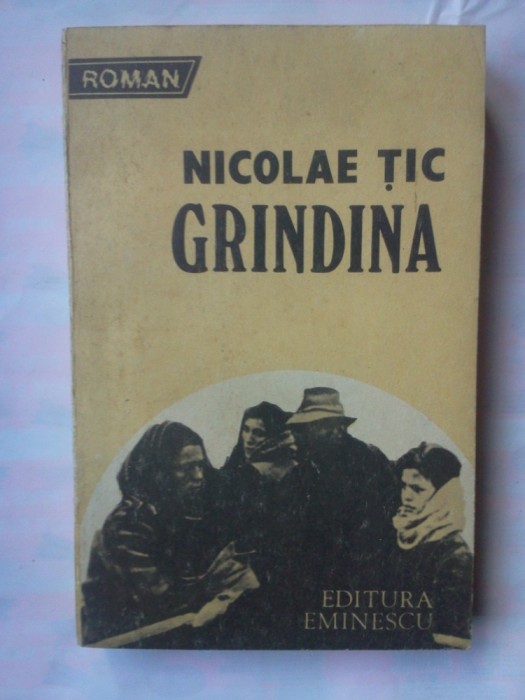 (C347) NICOLAE TIC - GRINDINA