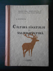 A. NEGRUTIU - CULTURA VANATULUI SI SALMONICULTURA {1971, dactilografiata} foto