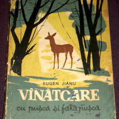 Eugen Jianu - Vanatoare cu pusca si fara pusca, nuvele 1960, ilustratii Al Alexe