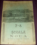 1970-1971 Revista SCOALA NOUA din Roman nr. 7-8, revista Liceului Roman-Voda