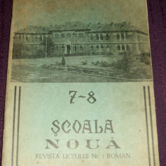 1970-1971 Revista SCOALA NOUA din Roman nr. 7-8, revista Liceului Roman-Voda