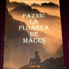 Petru Scutelnicu - Paznic la floarea de maces (1996) poezii princeps cu autograf