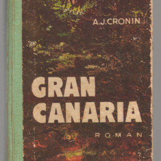 (C7699) GRAN CANARIA DE A.J. CRONIN