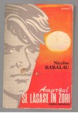(C7696) AMURGUL SE LASASE IN ZORI DE NICOLAE BABALAU