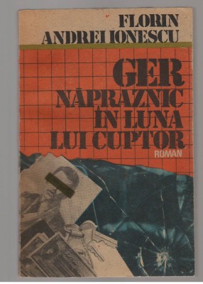 (C7736) GER NAPRAZNIC IN LUNA LUI CUPTOR DE FLORIN ANDREI IONESCU foto