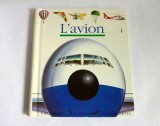 L&#039;avion, Gallimard, Mes premieres decouvertes, carte cu tinuta grafica deosebita