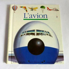 L'avion, Gallimard, Mes premieres decouvertes, carte cu tinuta grafica deosebita