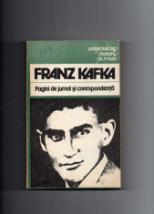 Pagini de jurnal si corespondenta - Franz Kafka foto