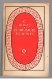 (C7726) PE DRUMURI DE MUNTE DE C. HOGAS