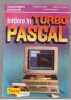 (C7712) INITIERE IN TURBO-PASCAL - EUGENIA KALISZ, VALENTIN CRISTEA