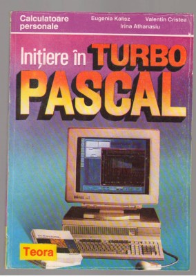 (C7712) INITIERE IN TURBO-PASCAL - EUGENIA KALISZ, VALENTIN CRISTEA foto