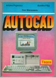 (C7713) AUTOCAD - ADRIANA POPESCU, AURELIA FILIP, DAN MEREZEANU