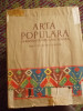 ARTA POPULARA IN REPUBLICA POPULARA ROMANA -PORT-TESATURI-CUSATURI, Alta editura