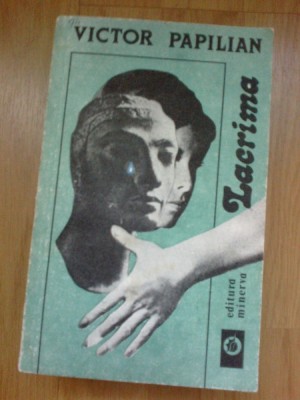 e1 Victor Papilian - Lacrima foto