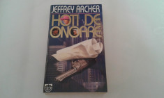 JEFFREY ARCHER - HOTI DE ONOARE foto