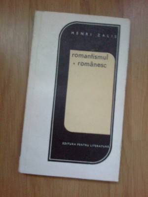 e1 Romantismul Romanesc - Henri Zalis foto