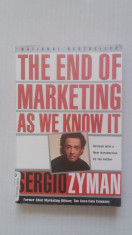 The end of the marketing as we know it - Sergio Zyman foto