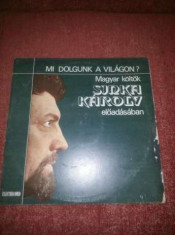 Sinka Karoly-Mi Dolgunk a Vilagon-Magyar koltok-Poezii-Electrecord EXE 01713 foto