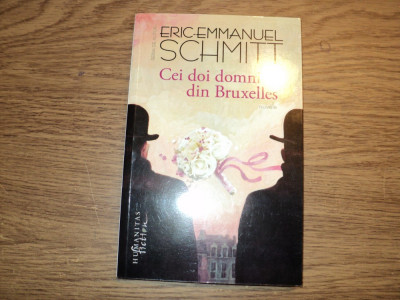 Cei doi domni din Bruxelles de Eric-Emmanuel Schmitt foto