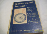 Calendarul femeii- biblioteca &#039;&#039;medicul nostru&#039;&#039; an 1939