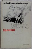 MIHAIL ECOVOIU DOREANU: IZBANDA FOCULUI (VERSURI1978/DESENE V.SOCOLIUC/AUTOGRAF)