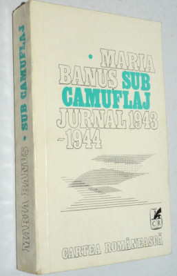 Maria Banus -Sub camuflaj, jurnal 1943- 1944 foto