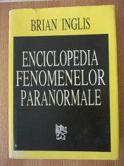 ENCICLOPEDIA FENOMENELOR PARANORMALE- BRIAN INGLIS- cartonata/supracoperta foto