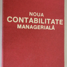 Noua contabilitate manageriala - dr. C.M. Dragan - 1992