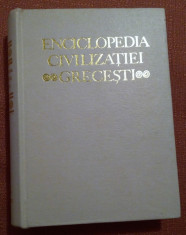 Enciclopedia Civilizatiei Grecesti foto