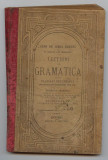 Gh. Adamescu, M. Dragomirescu Curs de limba romana, lectiuni de gramatica, 1904