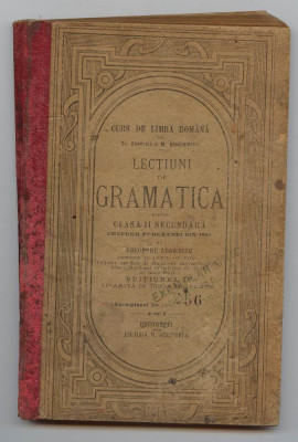 Gh. Adamescu, M. Dragomirescu Curs de limba romana, lectiuni de gramatica, 1904 foto